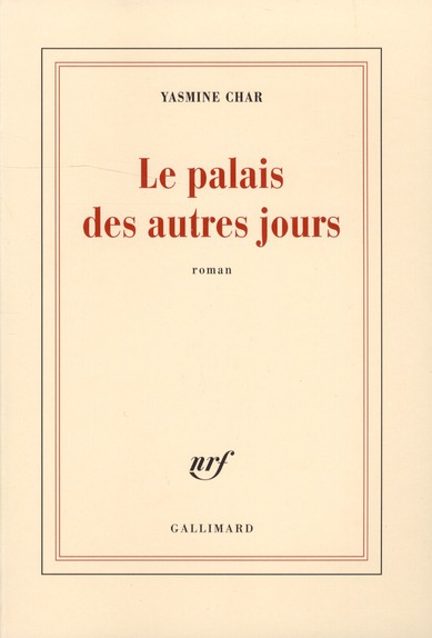 Le palais des autres jours