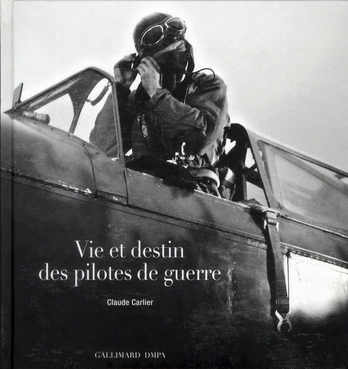 Vie et destin des pilotes de guerre
