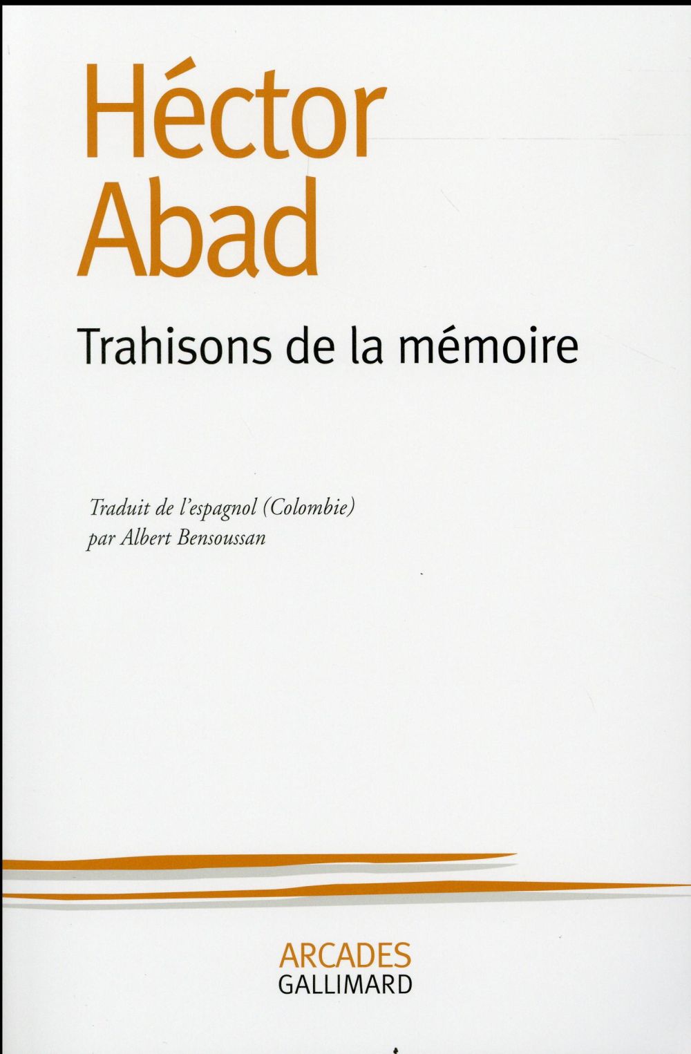 Trahisons de la mémoire