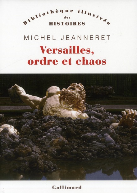 Versailles, ordre et chaos