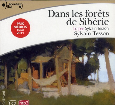 Dans les forêts de Sibérie. 1 CD audio MP3