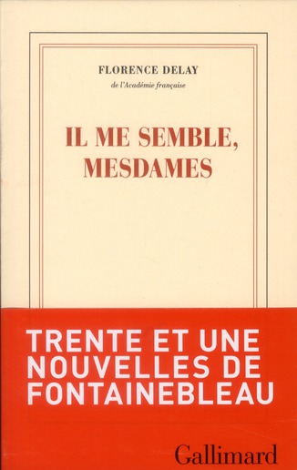 Il me semble, mesdames