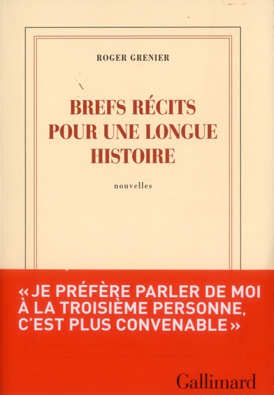 Brefs récits pour une longue histoire