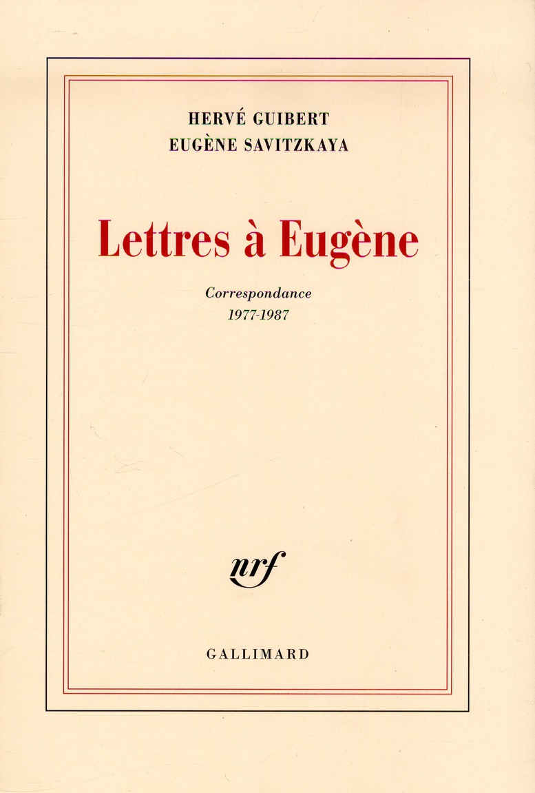 Lettres à Eugène. Correspondance 1977-1987