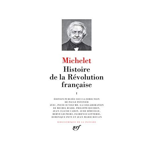 Histoire de la Révolution française. Tome 1