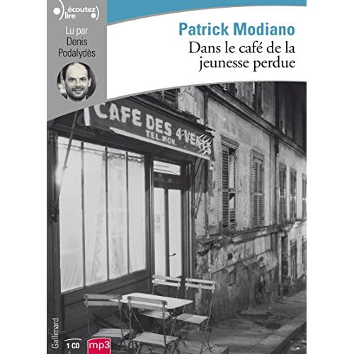 Dans le café de la jeunesse perdue. 1 CD audio MP3