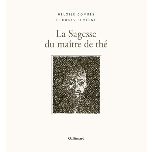 La sagesse du maître de thé