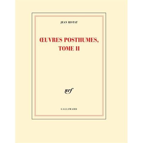 Oeuvres posthumes, Tome II