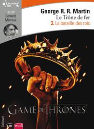 Le trône de fer (A game of Thrones) Tome 3 : La bataille des rois. 2 CD audio MP3