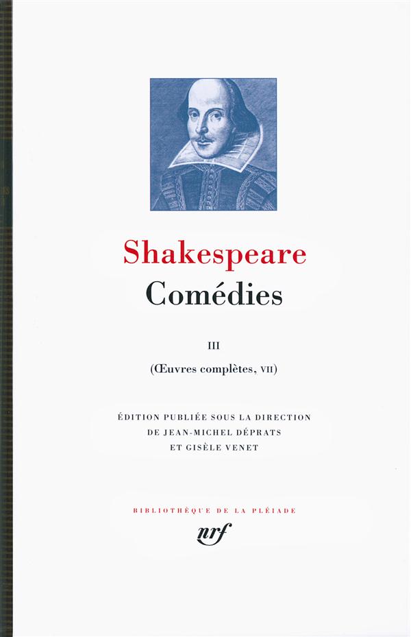 Oeuvres complètes. Volume 7, Comédies Tome 3, Edition bilingue français-anglais