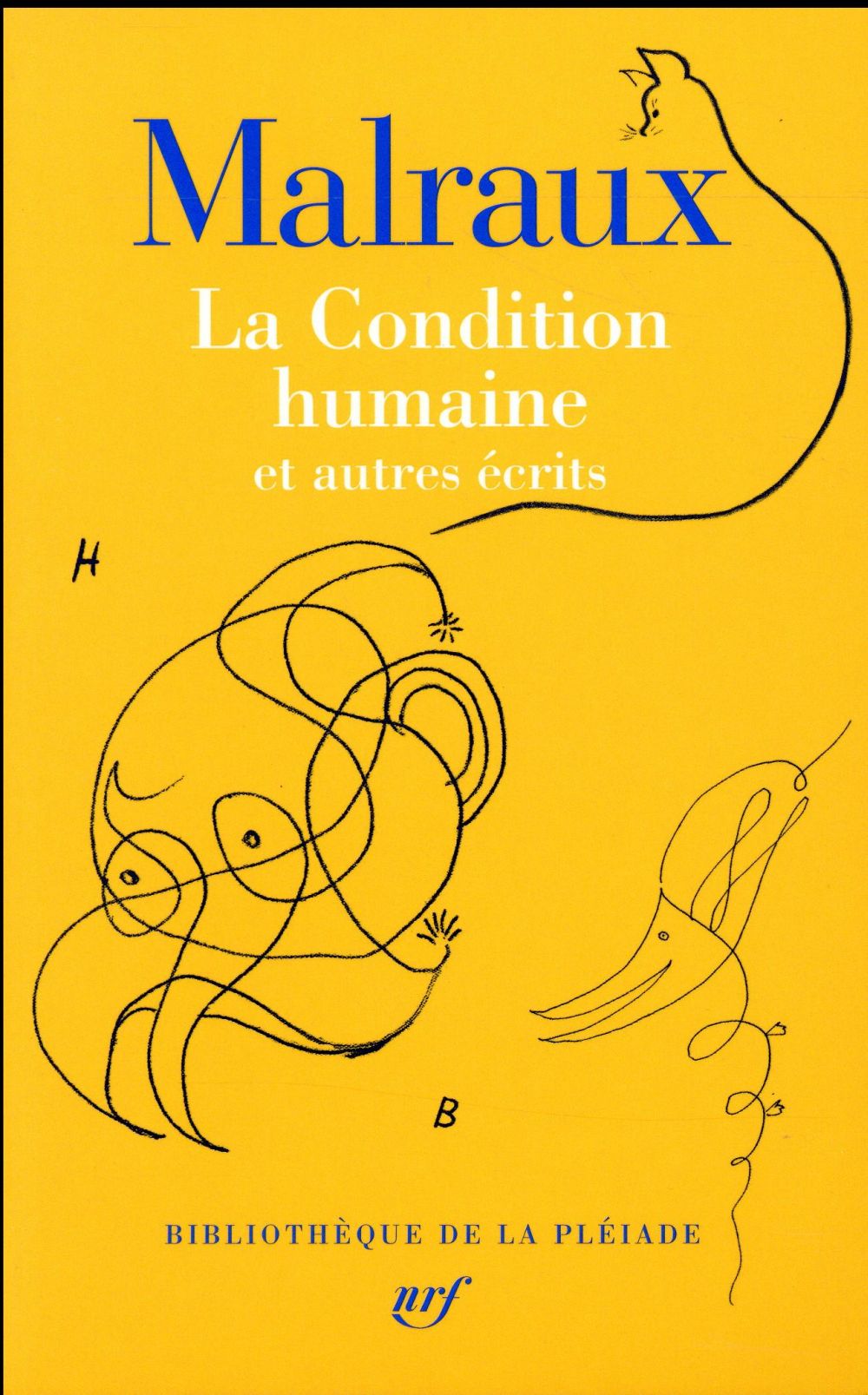 La condition humaine. Et autres écrits