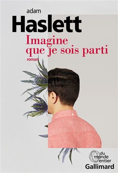Imagine que je sois parti