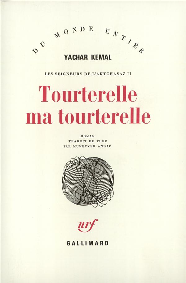 Les Seigneurs de l'Aktchasaz Tome 2 : Tourterelle, ma tourterelle