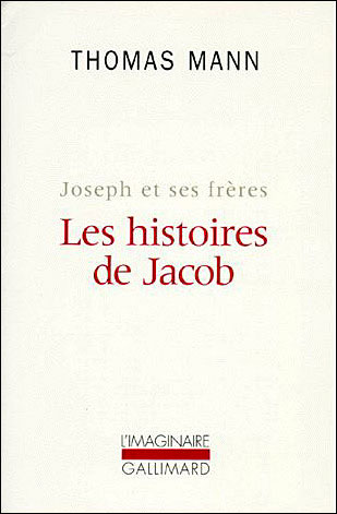 Joseph et ses frères Tome 1 : Les histoires de Jacob