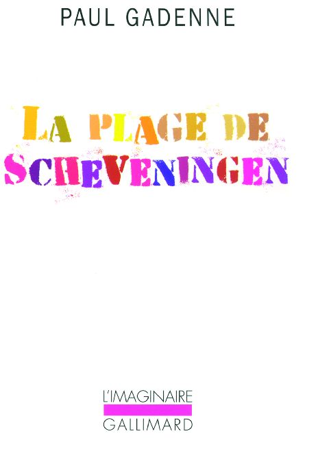 La Plage de Scheveningen