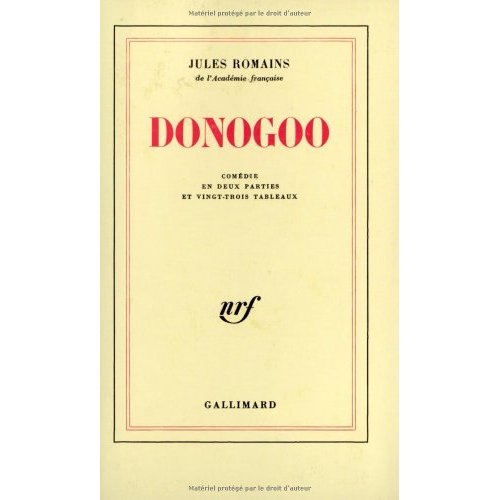 Donogoo. Comédie en 2 parties et 23 tableaux