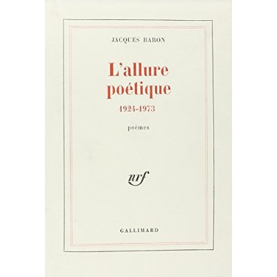 L'allure poétique (1924-1973)
