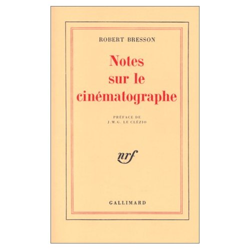 Notes sur le cinématographe