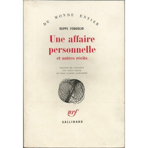 Une Affaire personnelle. Et autres récits