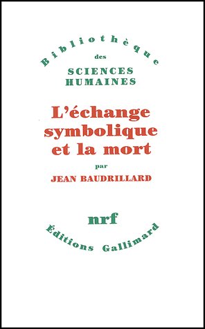 L'échange symbolique et la mort