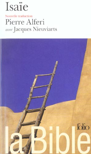 La Bible. Isaïe