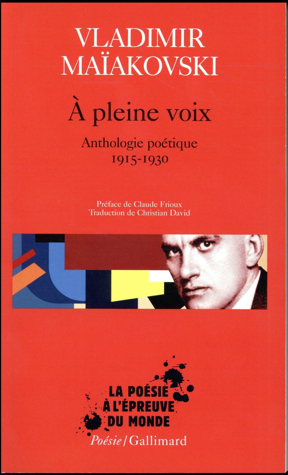 A pleine voix. Anthologie poétique 1915-1930