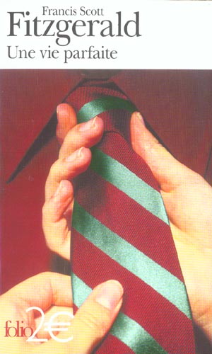 Une vie parfaite suivi de L'accordeur