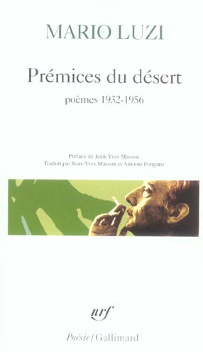 Prémices du désert. Poésie 1932-1957