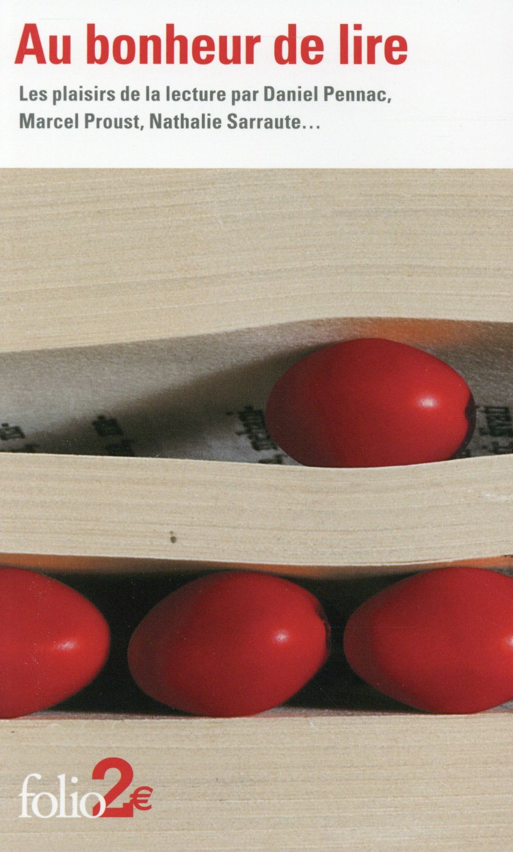 Au bonheur de lire. Les plaisirs de la lecture