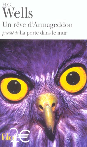 Un rêve d'Armageddon précédé de La porte dans le mur