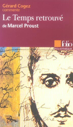 Le Temps retrouvé de Marcel Proust