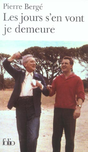 Les jours s'en vont je demeure