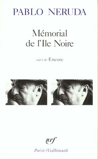 Mémorial de l'Île noire. Suivi de Encore