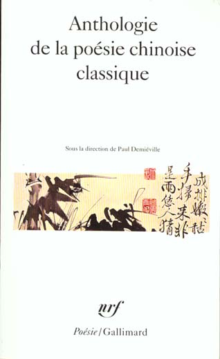 Anthologie de la poésie chinoise classique