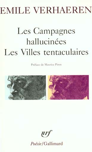 Les Campagnes hallucinées. Les Villes tentaculaires
