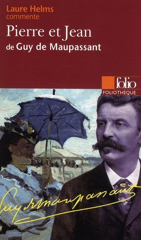 Pierre et Jean de Guy de Maupassant