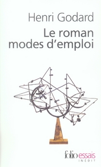 Le roman modes d'emploi