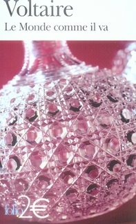 Le Monde comme il va. Et autres contes Extraits de Zadig et autres contes