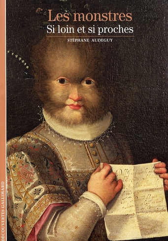 Les monstres. Si loin et si proches
