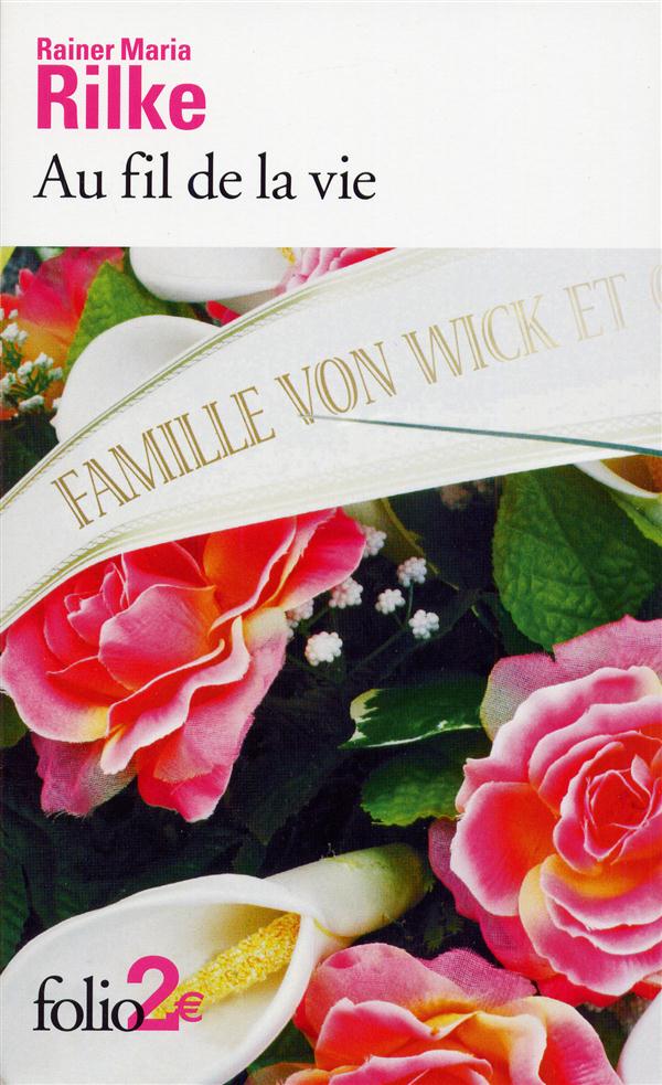 Au fil de la vie. Nouvelles et esquisses