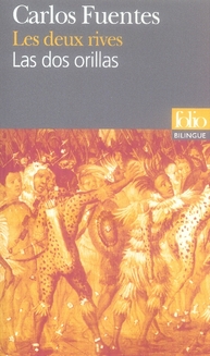 Les deux rives. Edition bilingue français-espagnol