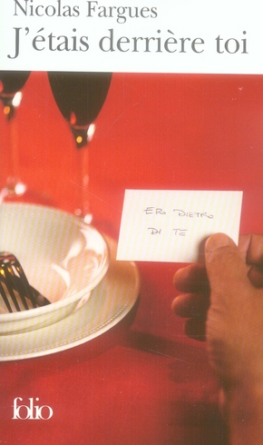 J'étais derrière toi