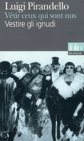 Vêtir ceux qui sont nus. Edition bilingue français-italien