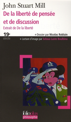 De la liberté de pensée et de discussion. Extrait de De la liberté