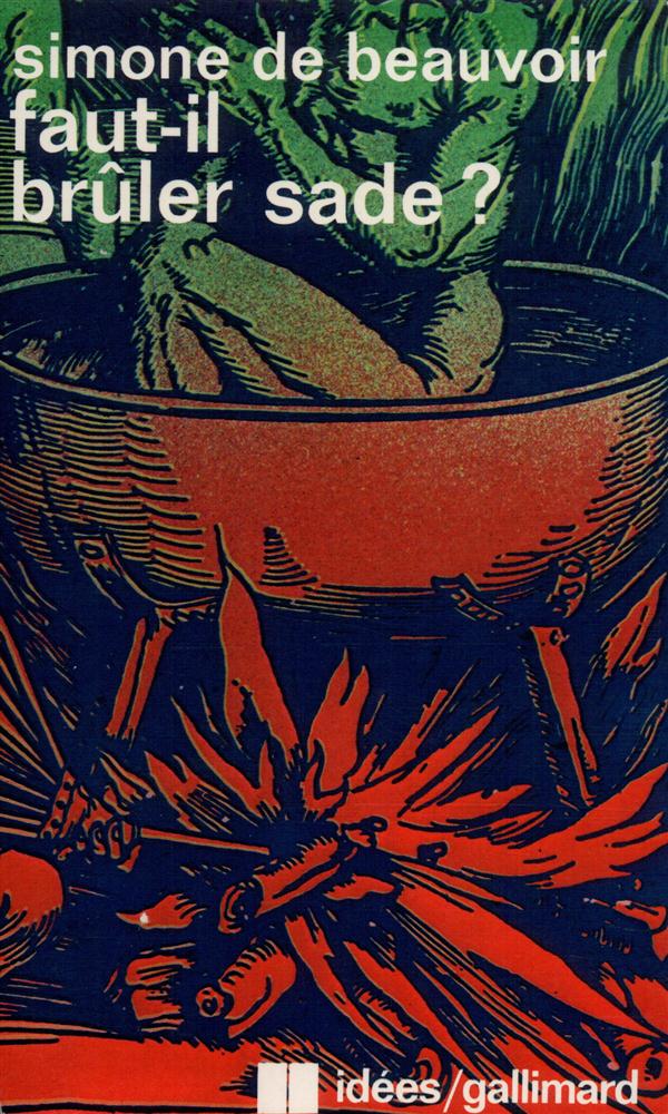 Faut-il brûler Sade ? (Privilèges)