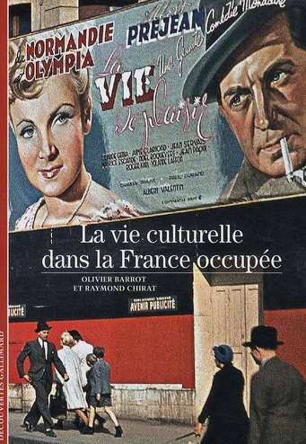 La vie culturelle dans la France occupée