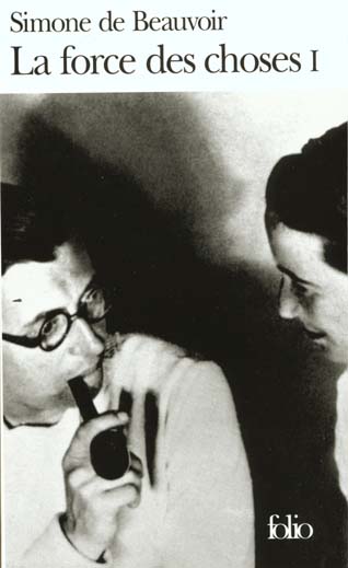 La force des choses. Tome 1