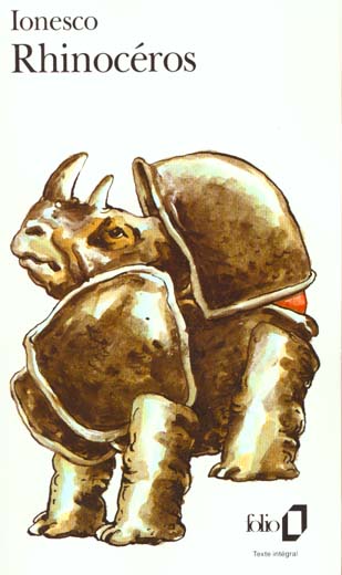 Rhinocéros. Pièce en 3 actes et 4 tableaux