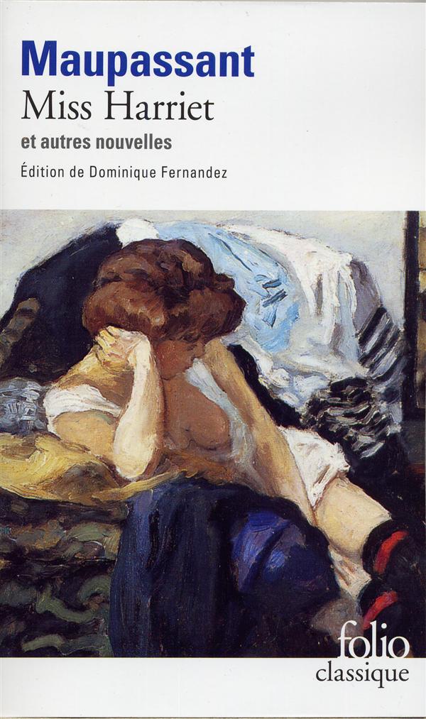 Miss Harriet. [nouvelles