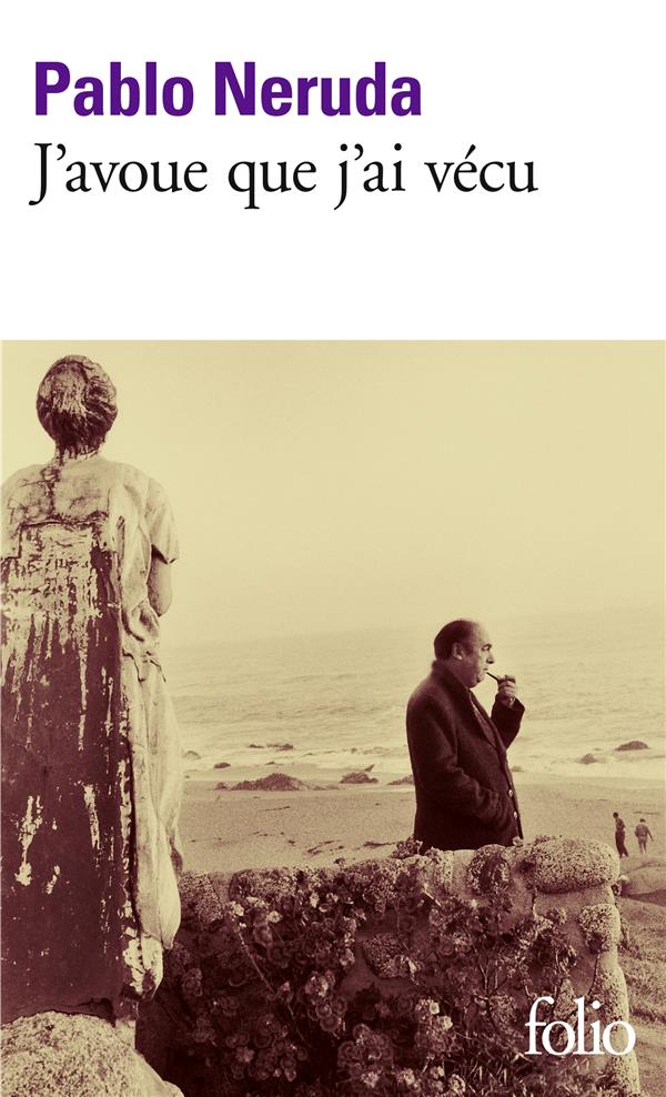 J'avoue que j'ai vécu. Mémoires